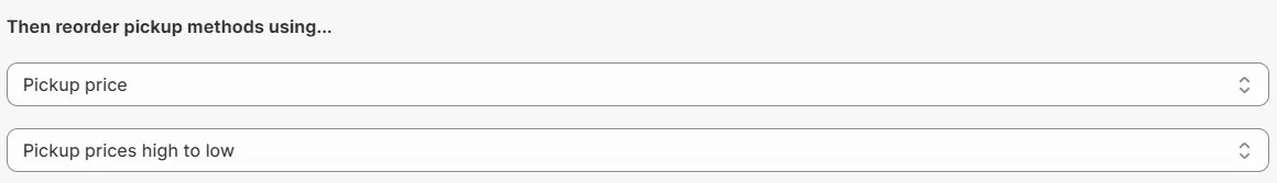Configure hide or reorder pickup settings